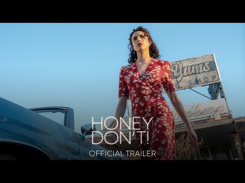 Trailer Honey Don't!