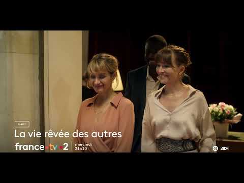 Trailer La vie rêvée des autres (The Dream Life of Others)