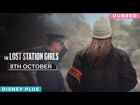 Trailer The Lost Station Girls