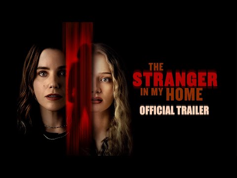 Trailer The Stranger in My Home