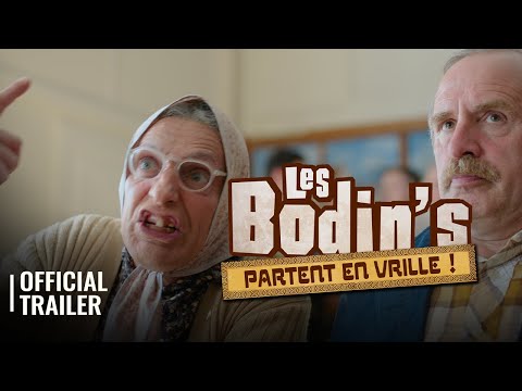 Trailer Les Bodin's partent en vrille