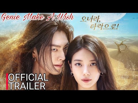 Trailer Genie, Make a Wish (Da Irueojiljini)