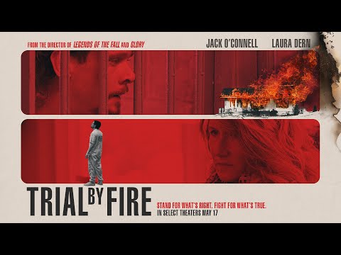 Trailer Trial by Fire