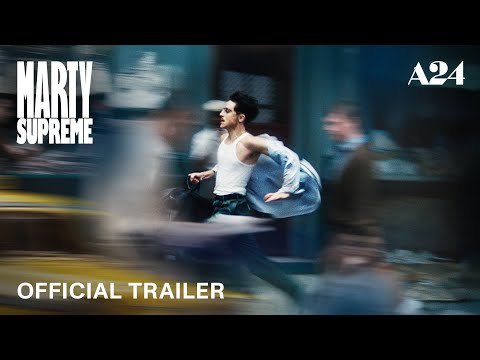 Trailer Marty Supreme