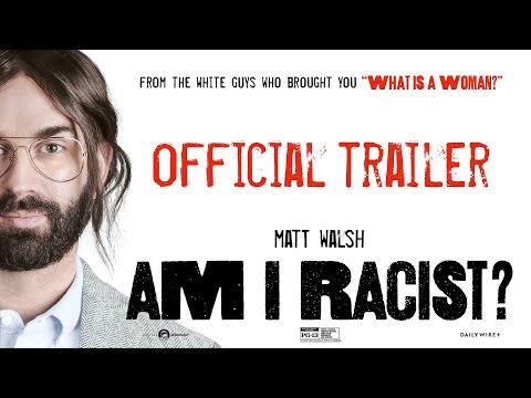 Trailer Am I Racist?