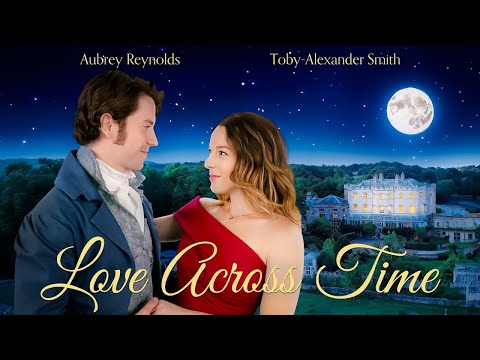 Trailer Love Across Time