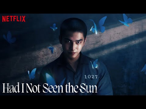 Trailer Had I Not Seen the Sun (Ru Guo Wo Bu Ceng Jian Guo Tai Yang)