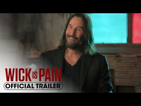Trailer Wick is Pain