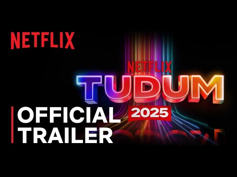 Trailer Netflix Tudum 2025