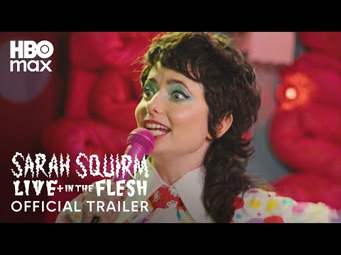 Trailer Sarah Squirm: Live + in the Flesh