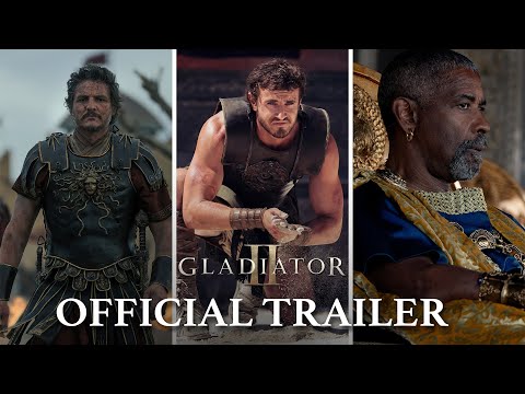 Trailer Gladiator II (Gladiator 2)