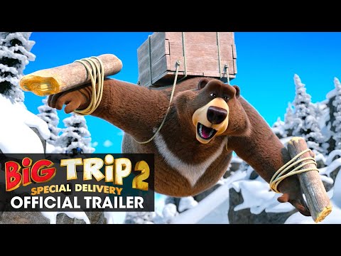 Trailer Big Trip 2: Special Delivery (Bolshoe puteshestvie. Spetsialnaya dostavka) Little Bear's Big Trip