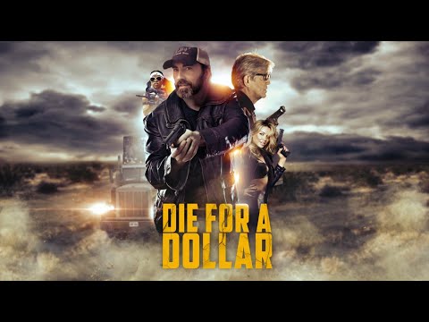 Trailer Die for a Dollar